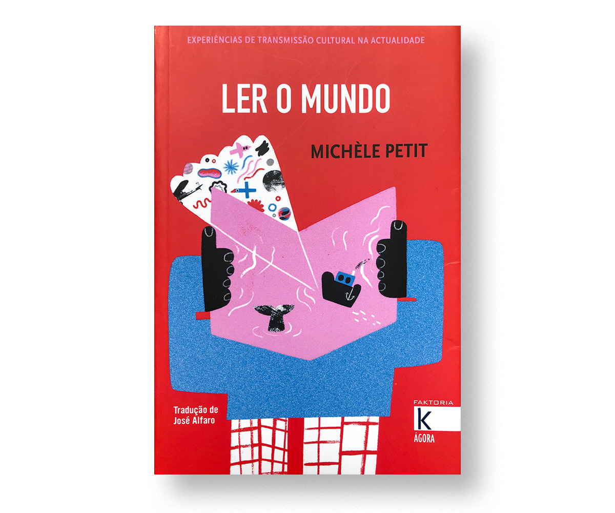 Ler o Mundo nas páginas de Michèle Petit – Blimunda